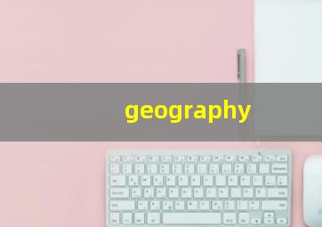 geography